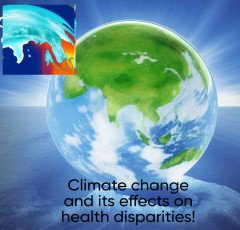 Climate Change And Its Effects On Health Disparities