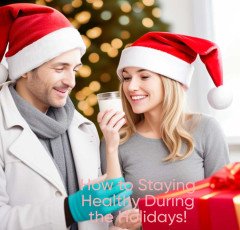How to Staying Healthy During the Holidays ?